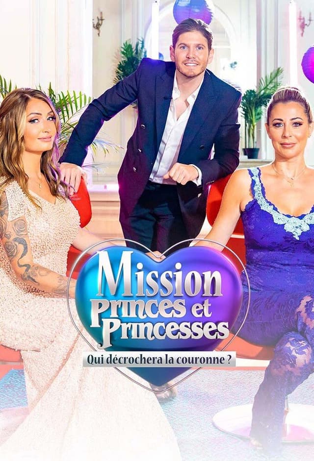 Mission Princes et Princesses : qui décrochera la couronne ?