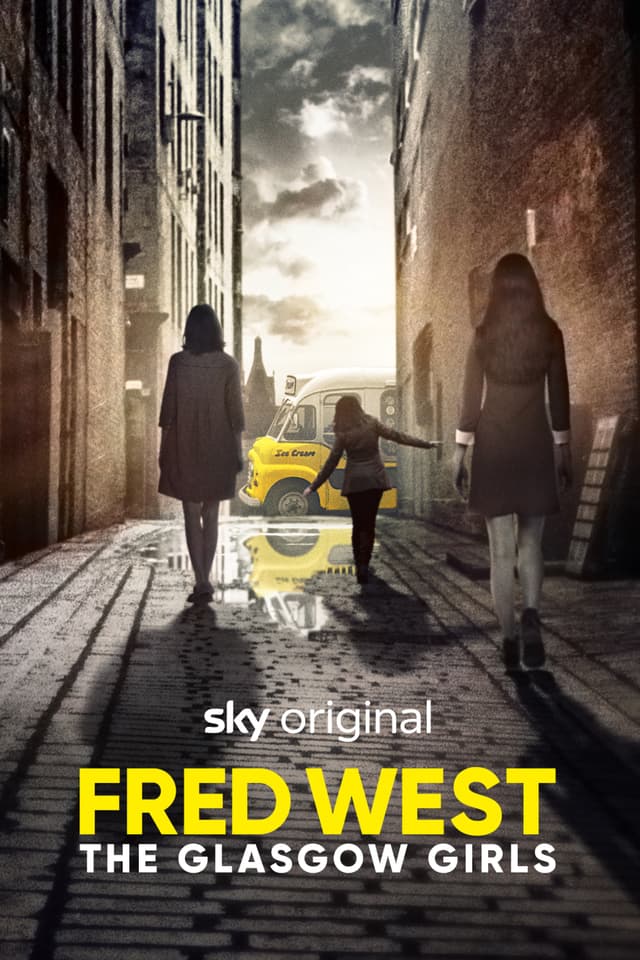 Fred West: The Glasgow Girls