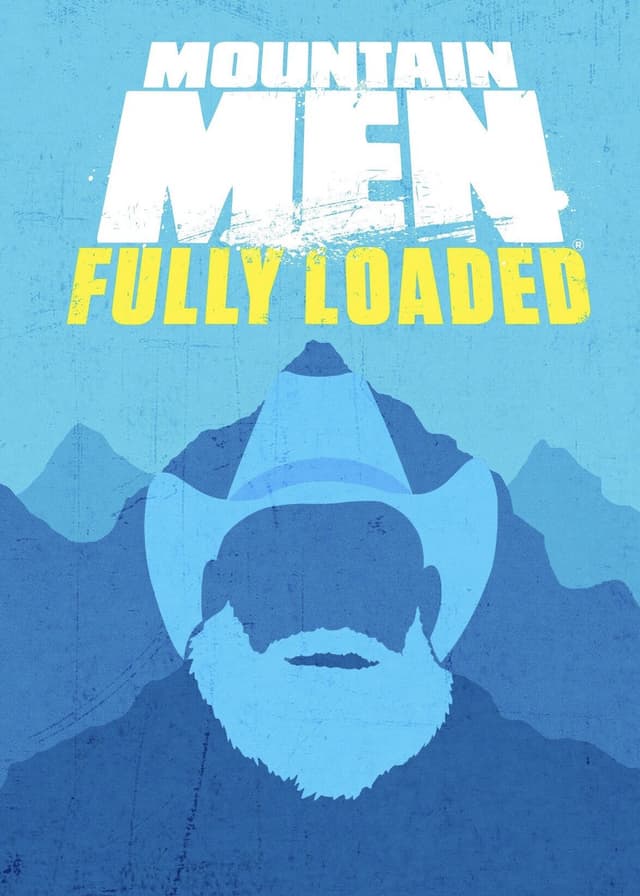 Mountain Men: Fully Loaded