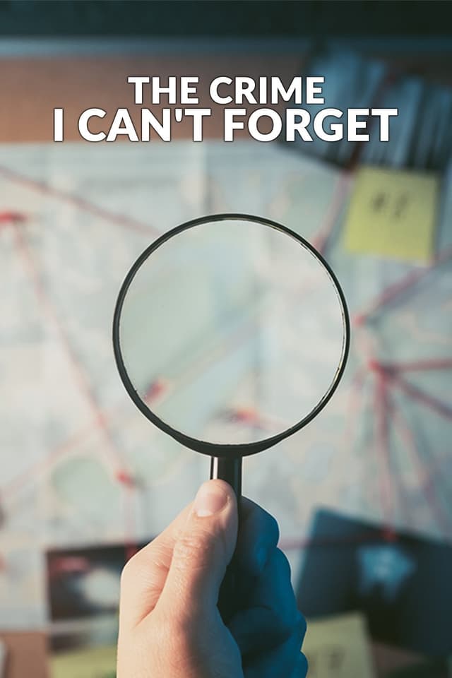 The Crime I Can't Forget