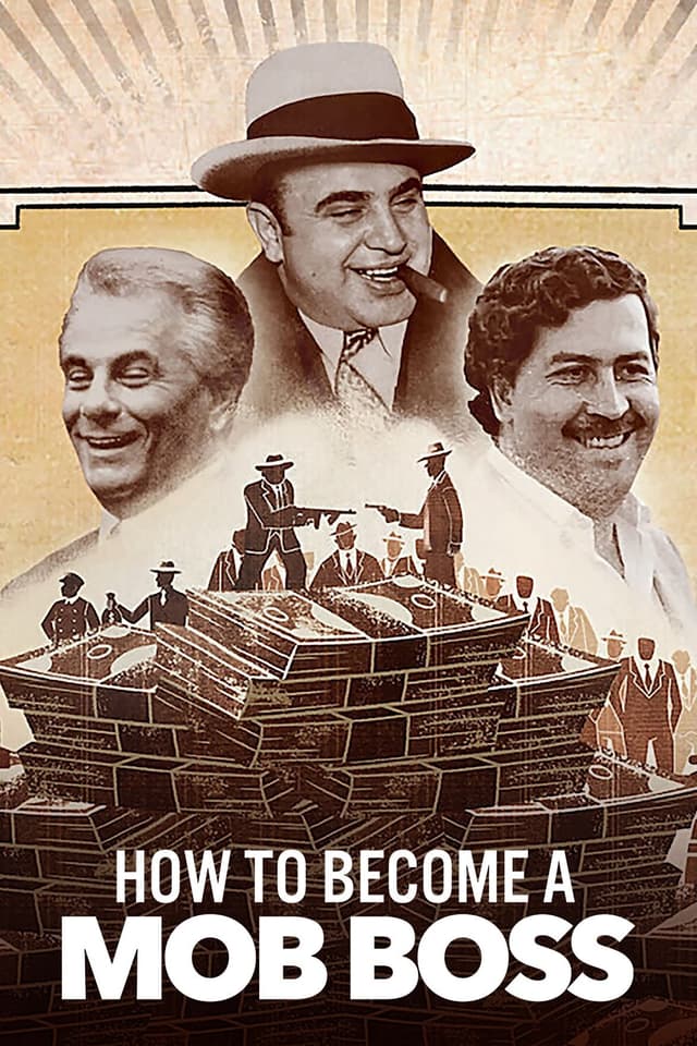 How to Become a Mob Boss