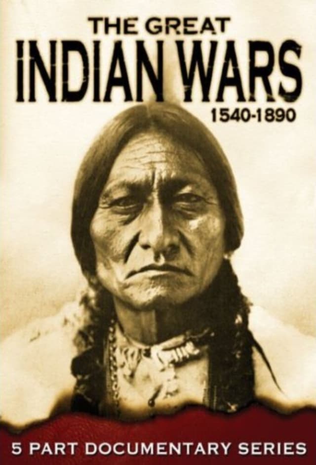 The Great Indian Wars 1540-1890