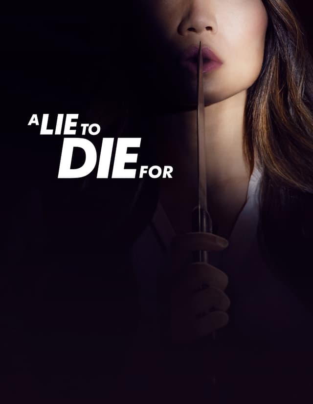 A Lie to Die For