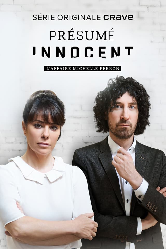 Présumé innocent: l'affaire Michelle Perron