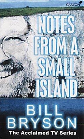 Bill Bryson: Notes from a Small Island
