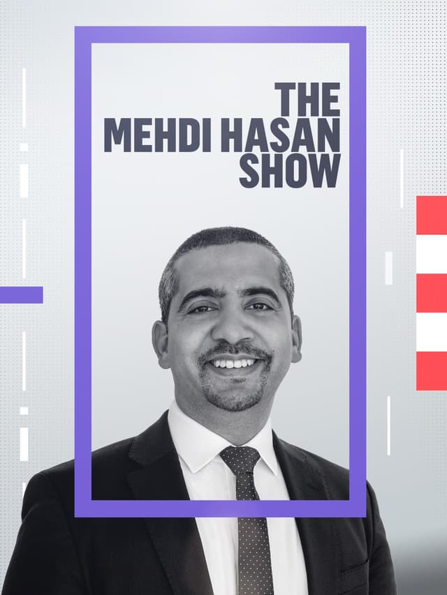 The Mehdi Hasan Show