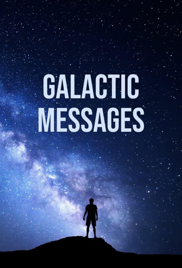 Galactic Messages