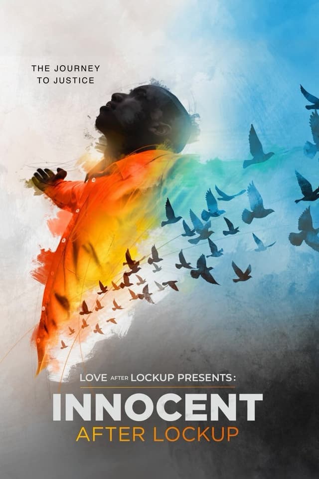 Love After Lockup: Innocent After