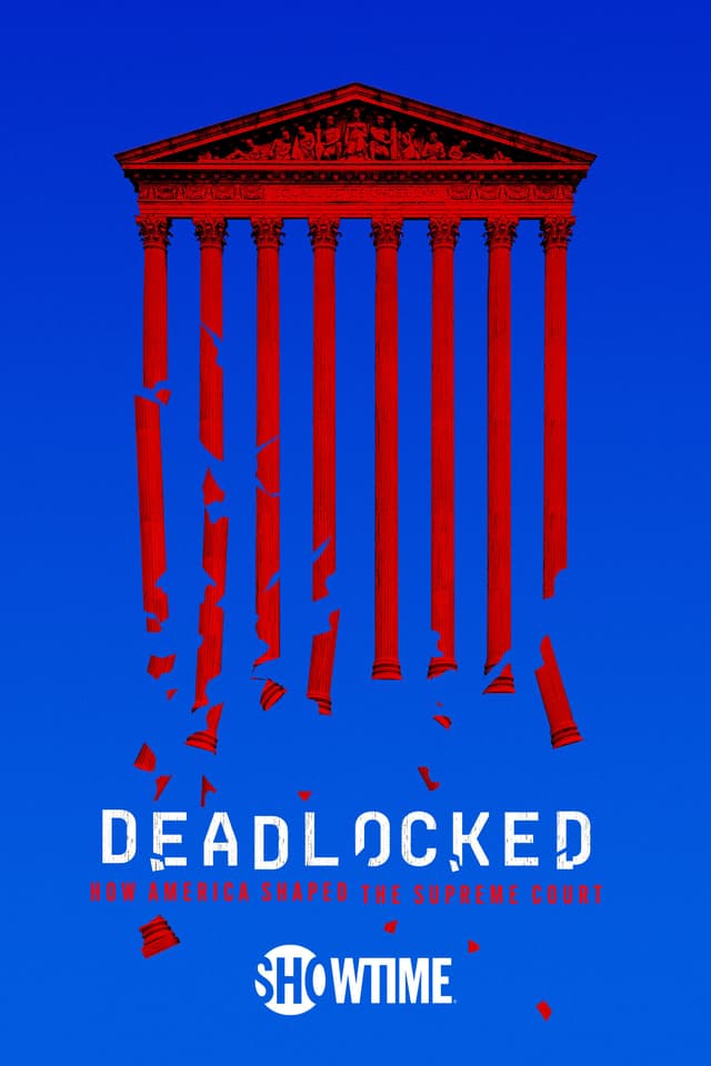 Deadlocked: How America Shaped the Supreme Court
