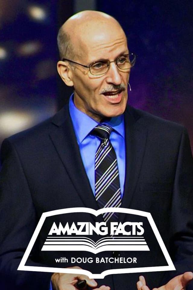 Amazing Facts with Doug Batchelor