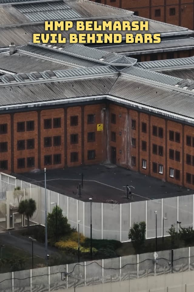 HMP Belmarsh: Evil Behind Bars