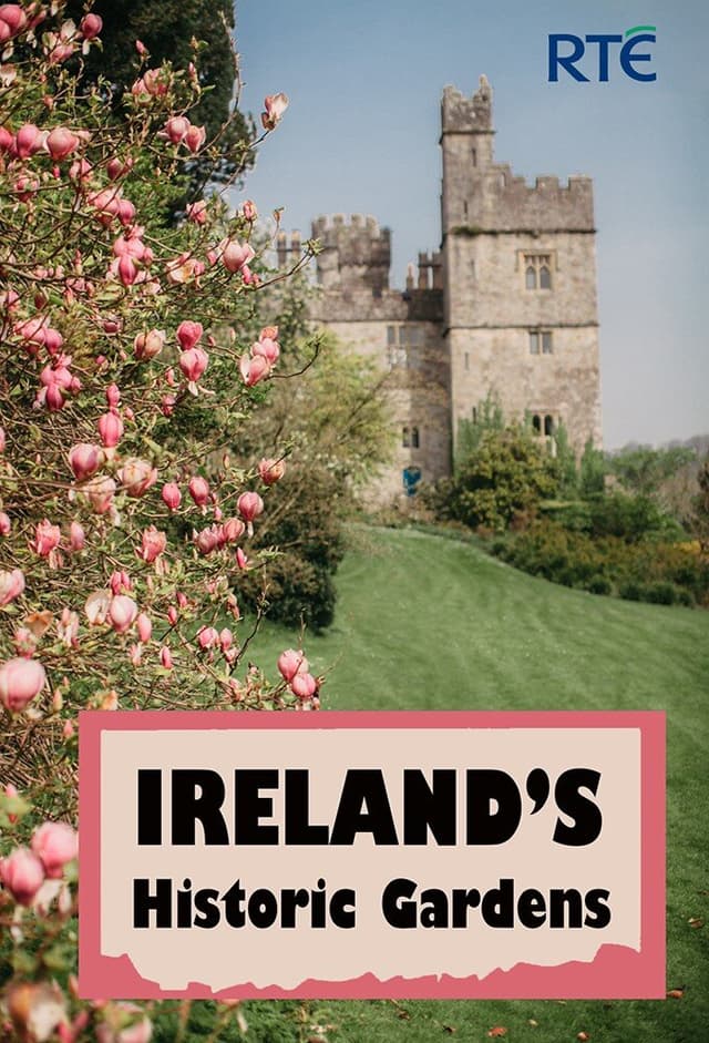 Ireland's Historic Gardens
