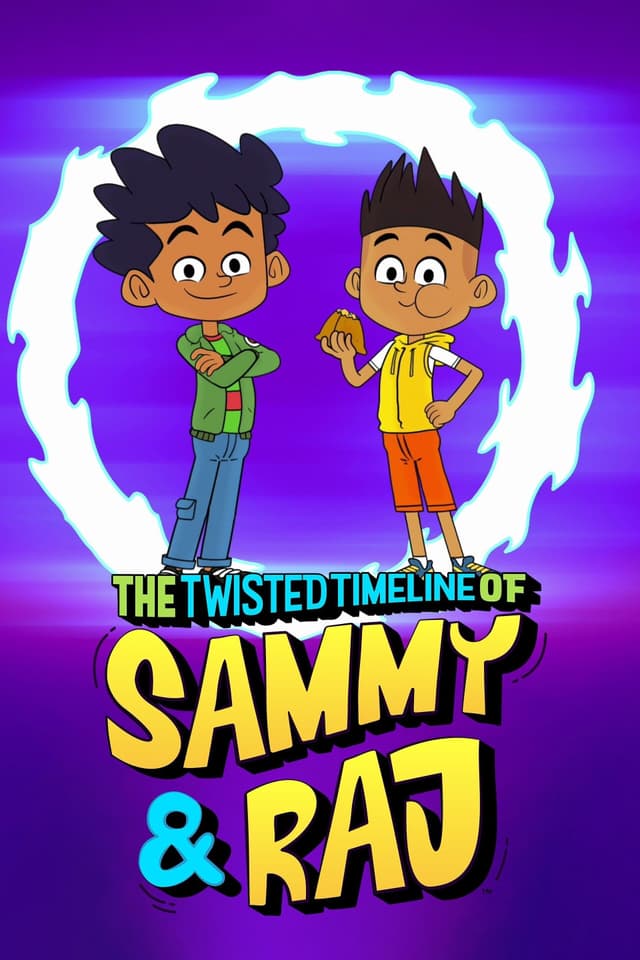 The Twisted Timeline of Sammy & Raj