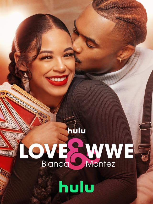 Love & WWE: Bianca & Montez