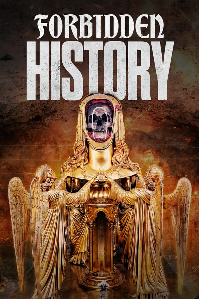 Forbidden History