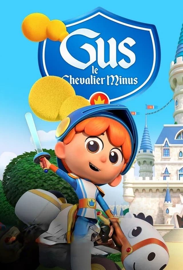 Gus, le chevalier minus