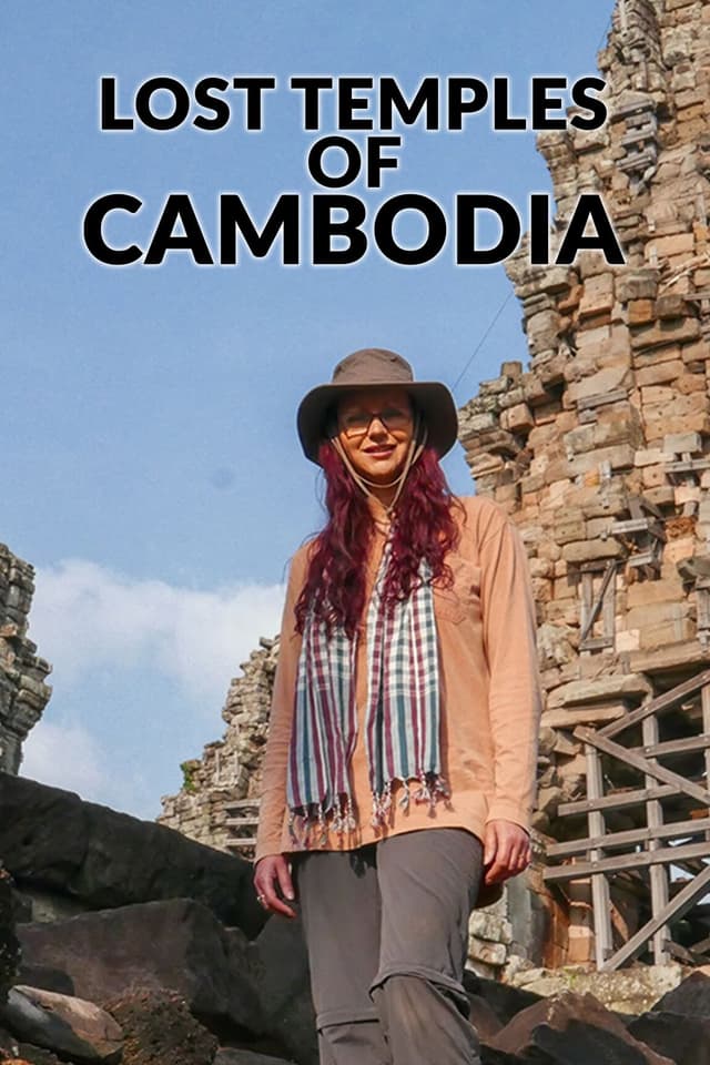 Lost Temples of Cambodia