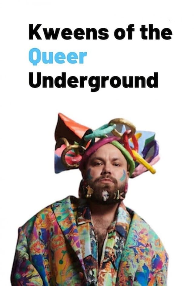 Kweens of the Queer Underground