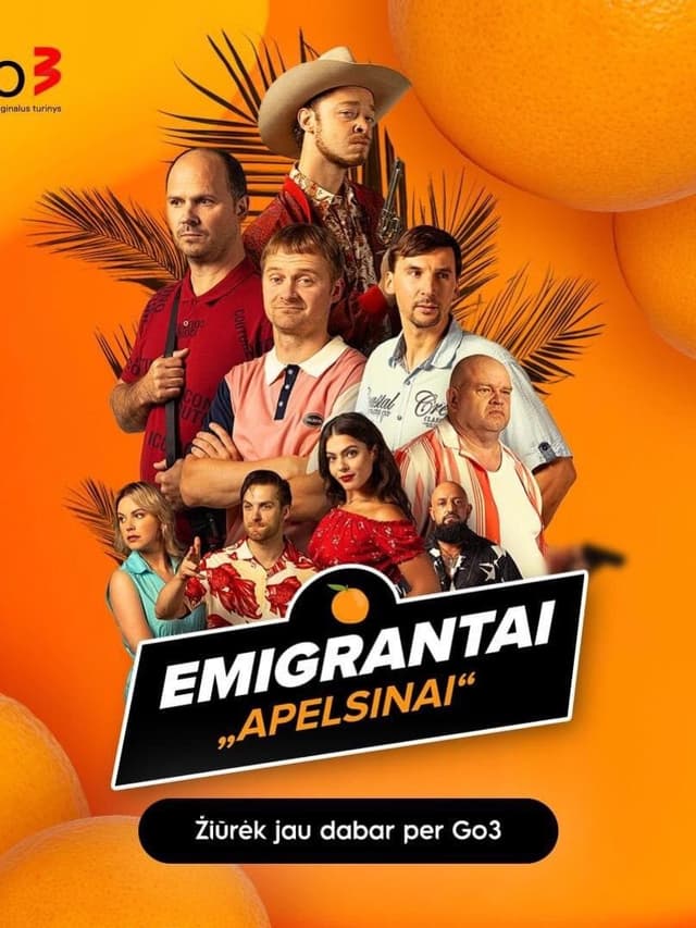 Emigrantai. Apelsinai
