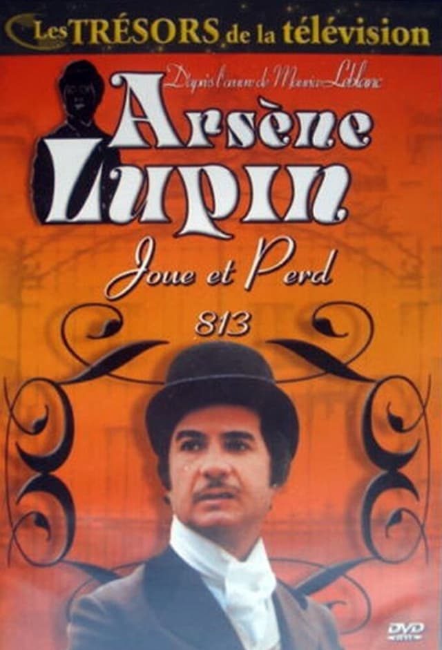 Arsène Lupin joue et perd