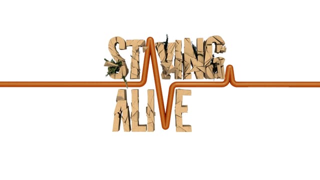 Staying Alive
