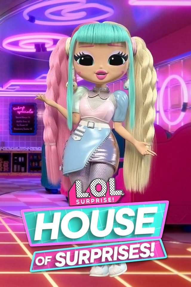 L.O.L. Surprise! House of Surprises