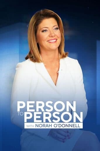 Person to Person with Norah O'Donnell