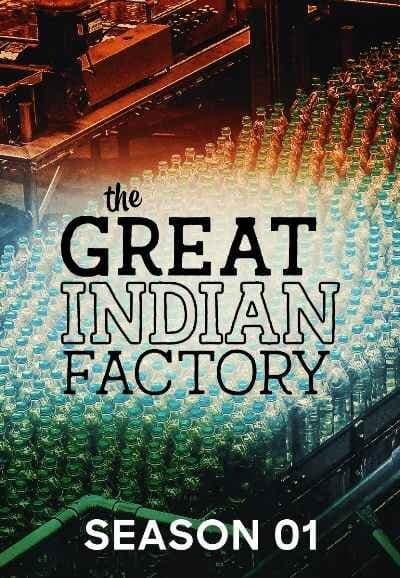The Great Indian Factory