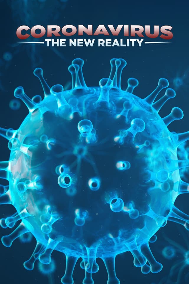 Coronavirus: The New Reality