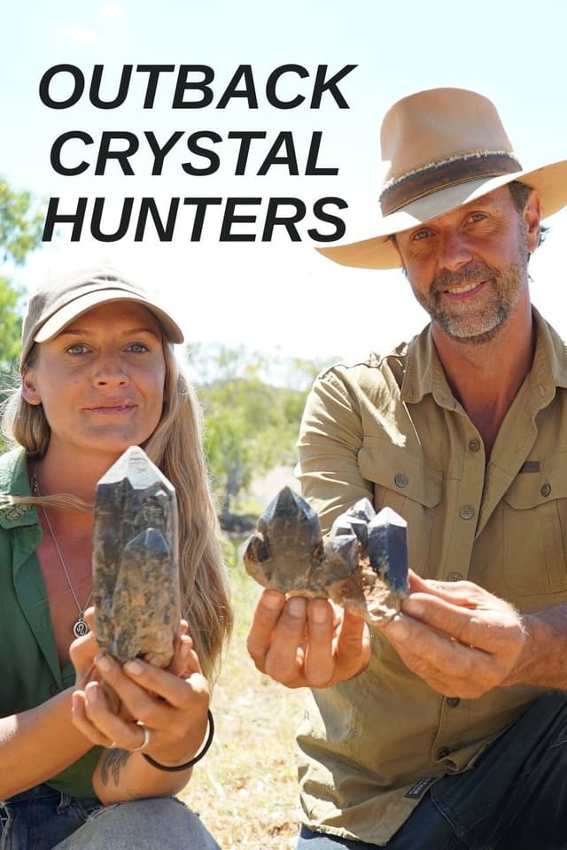 Outback Crystal Hunters