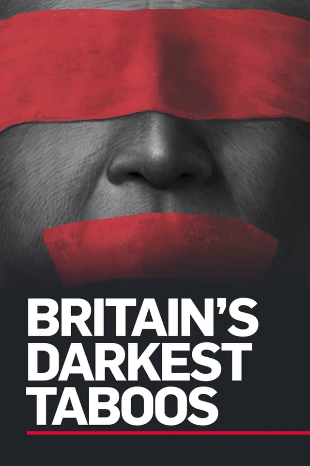 Britain's Darkest Taboos