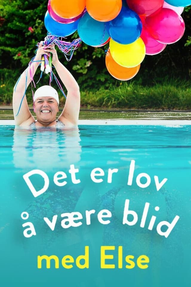Det er lov å være blid med Else