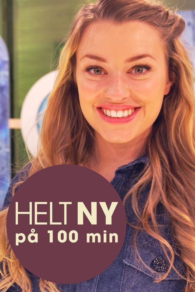 Helt ny på 100 minutter