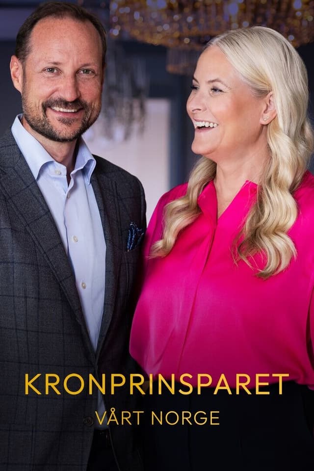 Kronprinsparet – vårt Norge