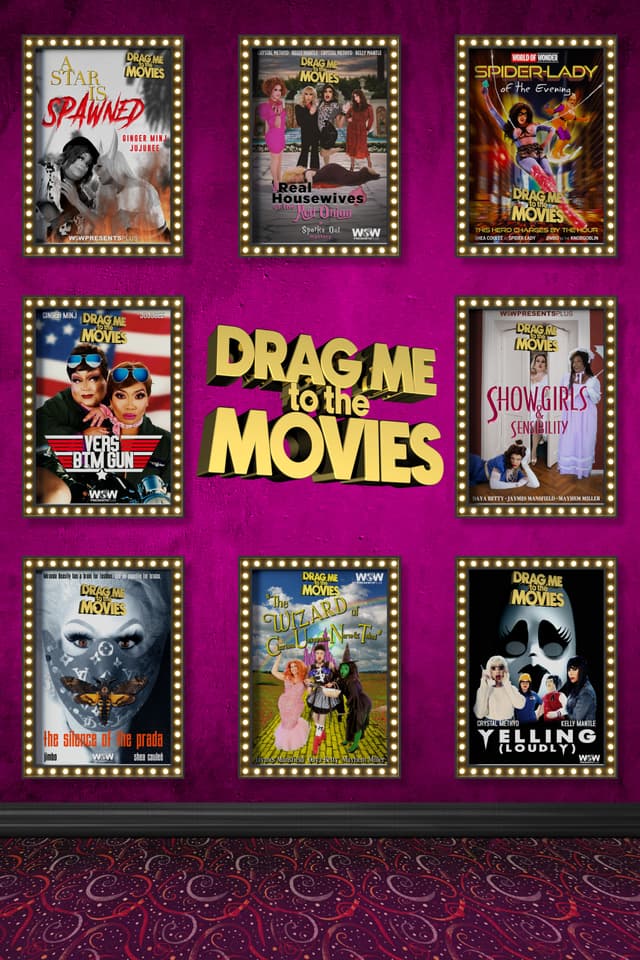 Drag Me to the Movies