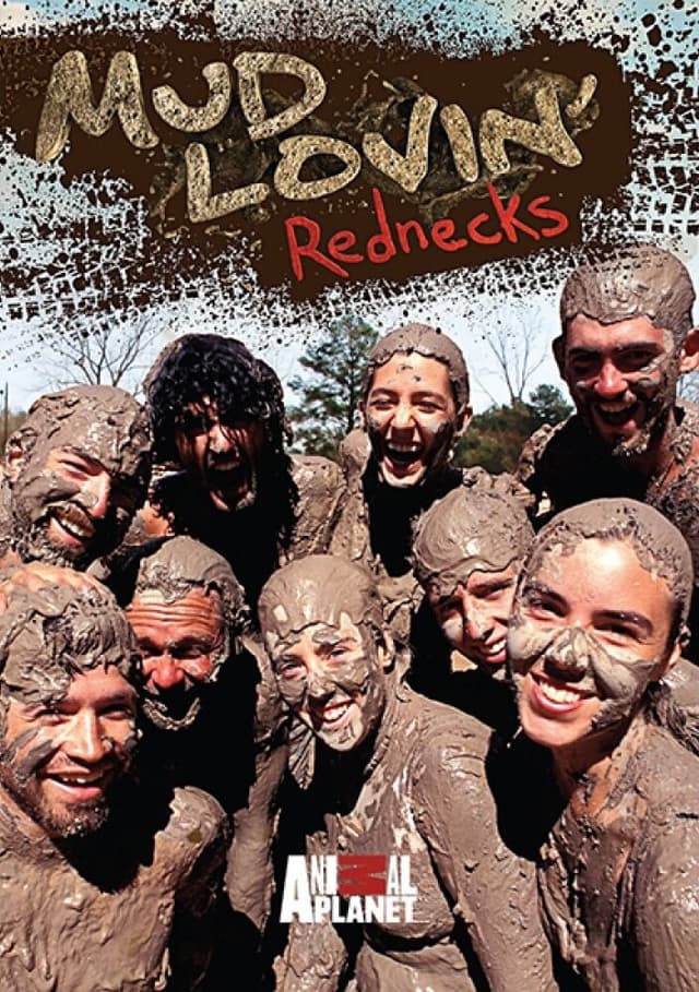 Mud Lovin' Rednecks