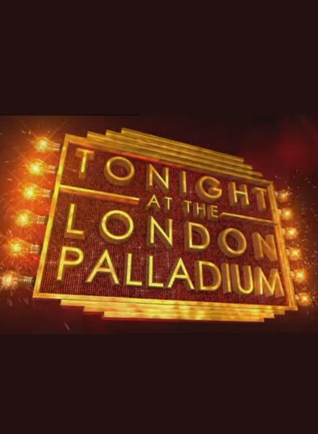 Tonight at the London Palladium