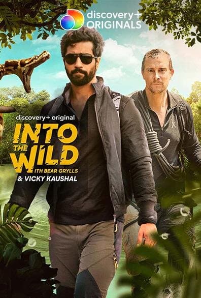 Into The Wild with Bear Grylls