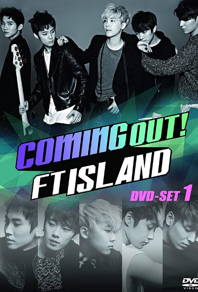 Coming Out! FTISLAND
