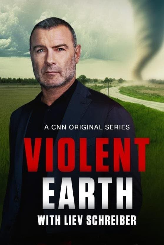 Violent Earth with Liev Schreiber