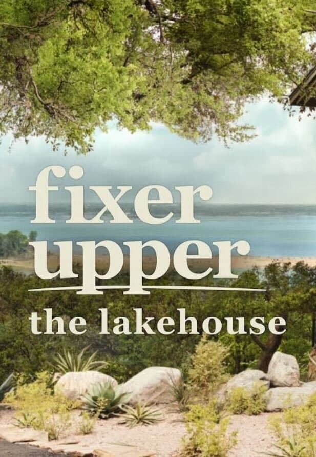 Fixer Upper: The Lakehouse