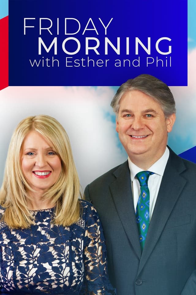 Friday Morning with Esther and Philip