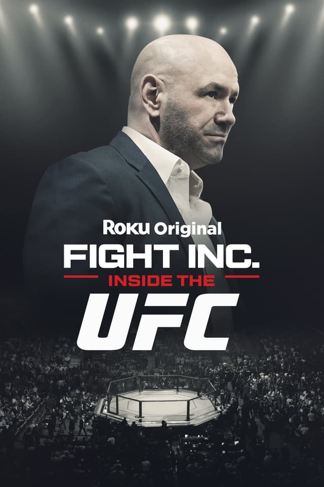 Fight Inc: Inside the UFC