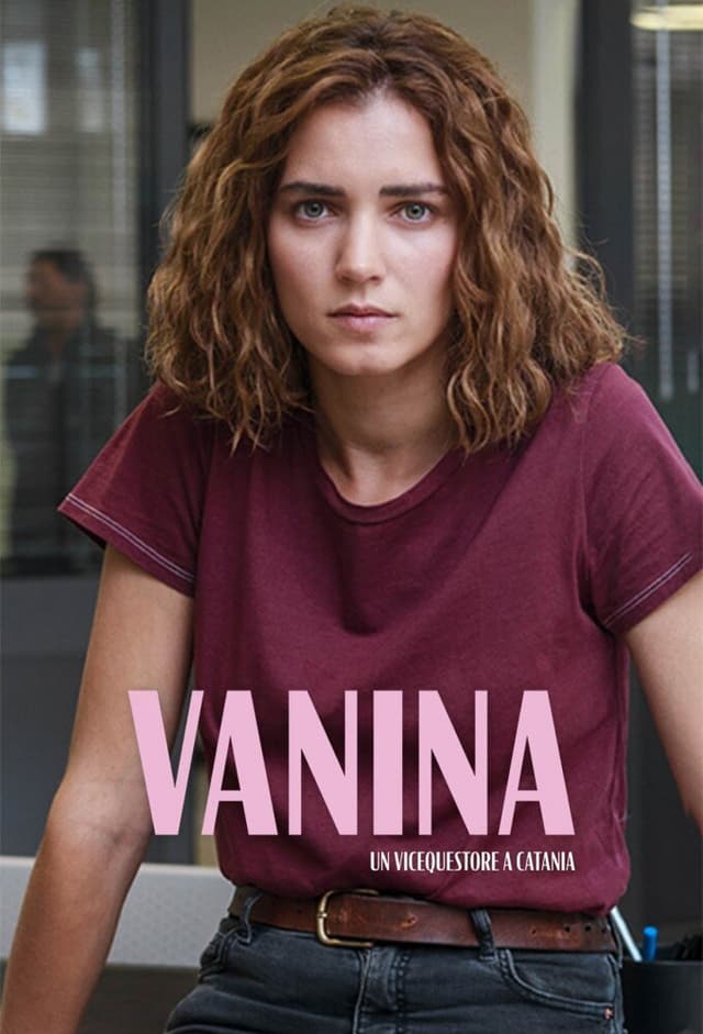 Vanina - Un vicequestore a Catania