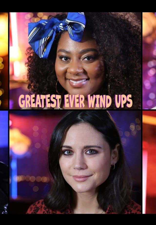 Greatest Ever Wind Ups