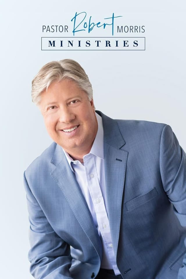 Pastor Robert Morris Ministries