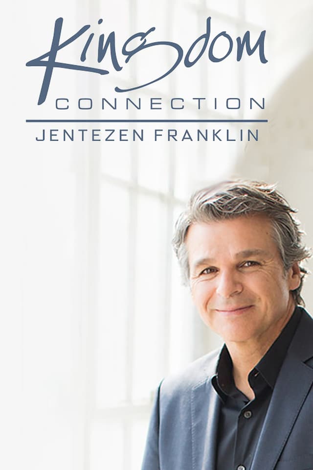 Kingdom Connection with Jentezen Franklin
