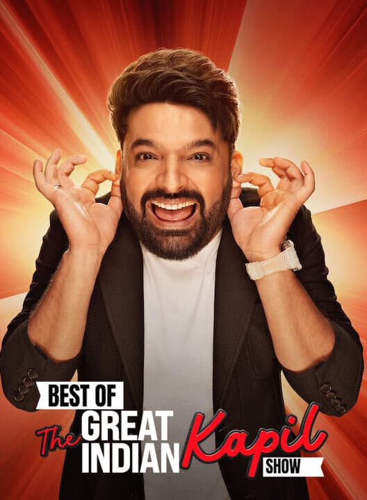 Best of The Great Indian Kapil Show