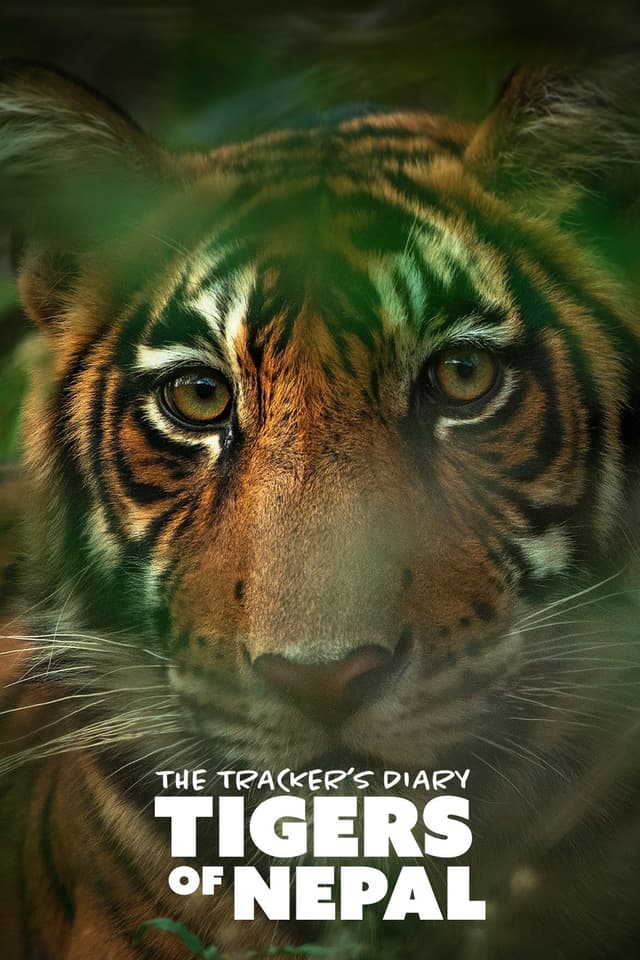 The Tracker's Diary: Tigers of Nepal