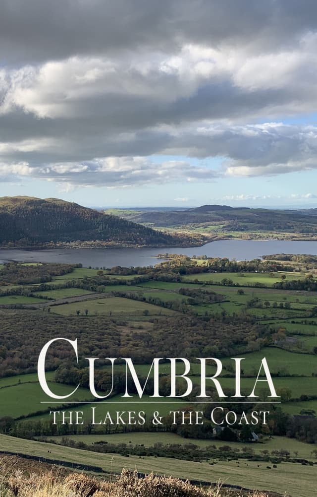 Cumbria: The Lakes and the Coast